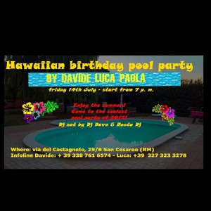 Hawaiian birthday pool party by Davide, Luca... e Paola!