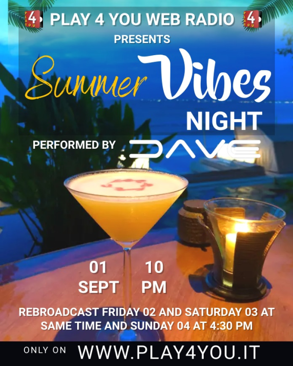 Summer Vibes night – la notte glamour di Play4you Web Radio