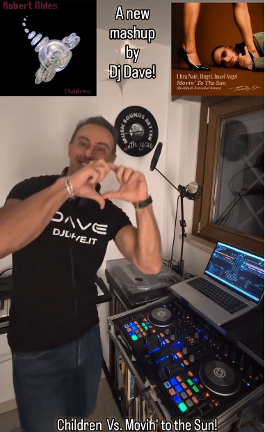Children & Movin’ to the Sun: il nuovo mashup live firmato DJ Dave!